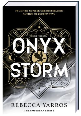 ONYX STORM (THE EMPYRIAN 3) - MEHKA VEZAVA ONYX STORM (THE EMPYRIAN 3) - MEHKA VEZAVA