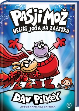 PASJI MOŽ 13 - VELIKI JOŽA NA ZAČETKU