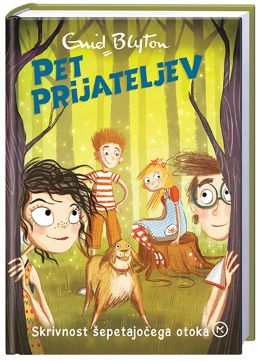 PET PRIJATELJEV 20 - SKRIVNOST ŠEPETAJOČEGA OTOKA