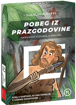 POBEG IZ PRAZGODOVINE POBEG IZ PRAZGODOVINE