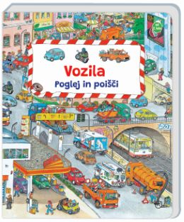 POGLEJ IN POIŠČI: VOZILA POGLEJ IN POIŠČI: VOZILA