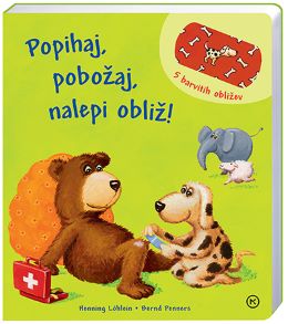 POPIHAJ,POBOŽAJ,NALEPI OBLIŽ POPIHAJ,POBOŽAJ,NALEPI OBLIŽ