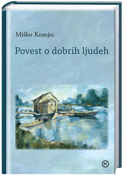 POVEST O DOBRIH LJUDEH