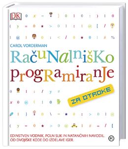 RAČUNALNIŠKO PROGRAMIRANJE ZA OTROKE