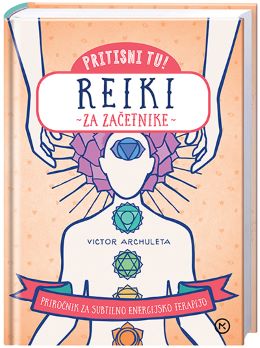 REIKI ZA ZAČETNIKE