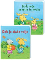 ROK JE SLABE VOLJE+ROK REČE PROSIM IN HVALA ROK JE SLABE VOLJE+ROK REČE PROSIM IN HVALA