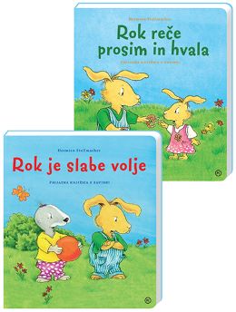 ROK JE SLABE VOLJE+ROK REČE PROSIM IN HVALA ROK JE SLABE VOLJE+ROK REČE PROSIM IN HVALA