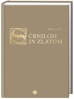 S ČRNILOM IN ZLATOM