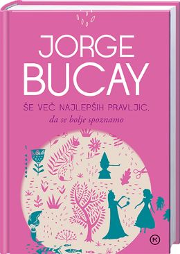 ŠE VEČ NAJLEPŠIH PRAVLJIC-DA SE BOLJE SPOZNAMO