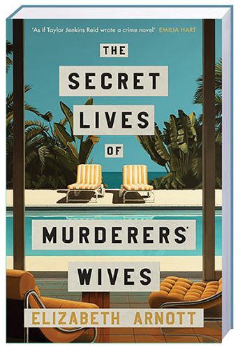 SECRET LIVES OF MURDERERS´ WIVES