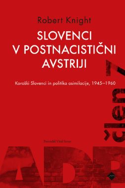 SLOVENCI V POSTNACISTIČNI AVSTRIJI