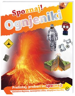 SPOZNAJ! OGNJENIKI