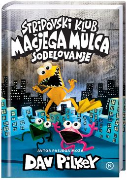 STRIPOVSKI KLUB MAČJEGA MULCA 4 STRIPOVSKI KLUB MAČJEGA MULCA 4