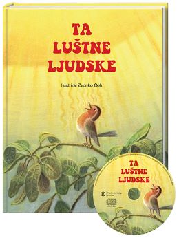 TA LUŠTNE LJUDSKE S CD TA LUŠTNE LJUDSKE S CD