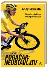 TADEJ POGAČAR: NEUSTAVLJIV
