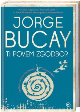 TI POVEM ZGODBO?