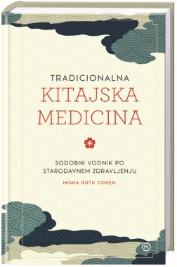 TRADICIONALNA KITAJSKA MEDICINA