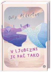 V LJUBEZNI JE PAČ TAKO