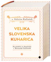 VELIKA SLOVENSKA KUHARICA