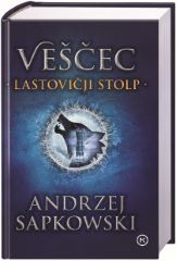 VEŠČEC 6: LASTOVIČJI STOLP