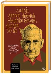 ZADNJI SKRIVNI DNEVNIK HENDRIKA GROENA