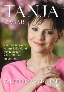 ZALJUBLJENA V ŽIVLJENJE ZALJUBLJENA V ŽIVLJENJE