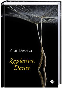 ZAPLEŠIVA, DANTE