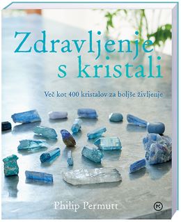 ZDRAVLJENJE S KRISTALI