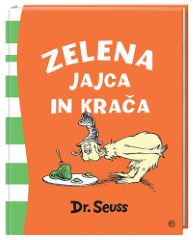 ZELENA JAJCA IN KRAČA