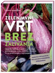 ZELENJAVNI VRT BREZ ZALIVANJA