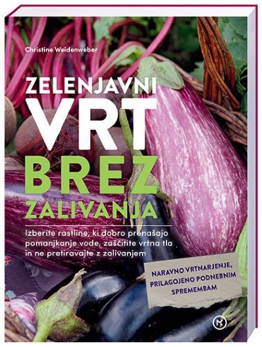ZELENJAVNI VRT BREZ ZALIVANJA