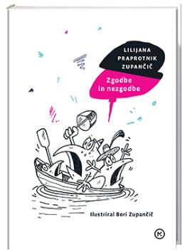 ZGODBE IN NEZGODBE
