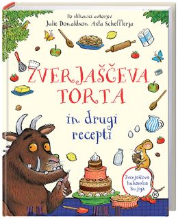 ZVERJAŠČEVA TORTA IN DRUGI RECEPTI ZVERJAŠČEVA TORTA IN DRUGI RECEPTI